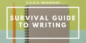 G.E.N.E. workshop - Survival guide to writing @ Université Paris Cité - Campus Rive Gauche - Bâtiment Condorcet